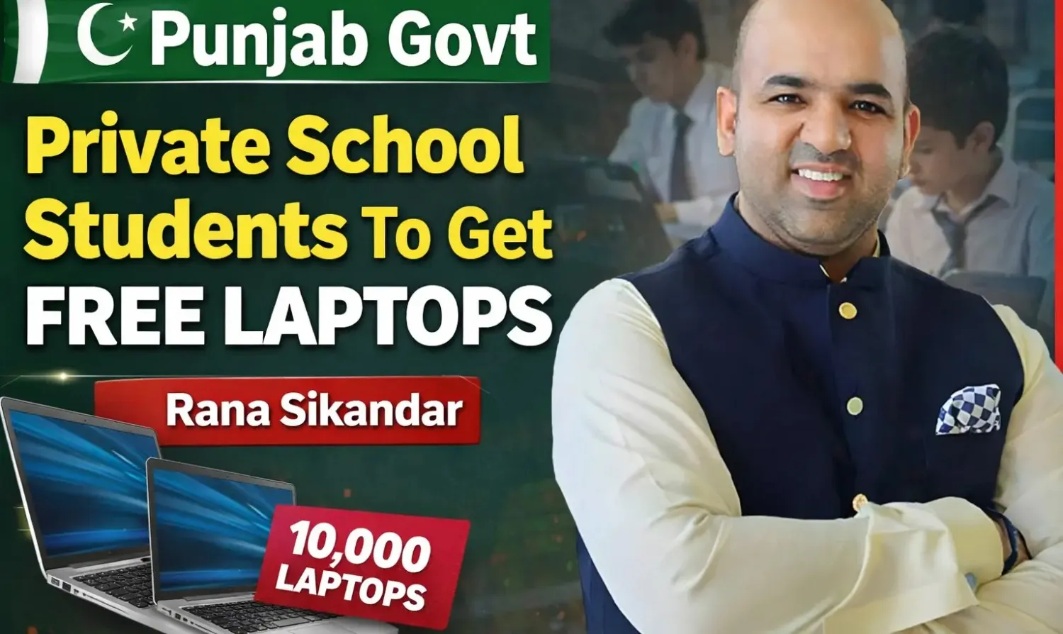 10,000 Free Laptops for Private School Students Announced
